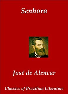 Livro Senhora (Classics of Brazilian Literature Livro 20)