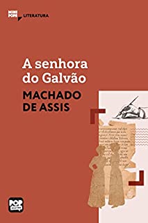 Livro A senhora do Galvão (MiniPops)