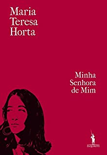 Livro Minha Senhora de Mim