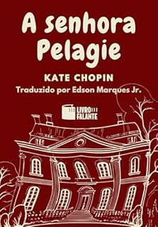Livro A senhora Pelagie; Conto