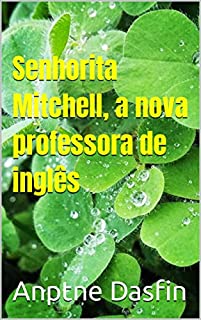 Livro Senhorita Mitchell, a nova professora de inglês