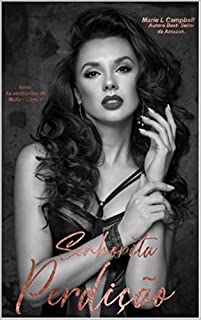 Livro Senhorita Perdição - Livro 1: (Série As Senhoritas da Máfia)