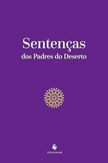 Livro Sentenças dos Padres do Deserto