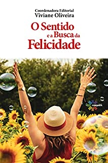 Livro O Sentido e a Busca da Felicidade