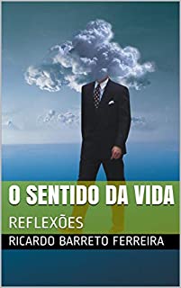 Livro O SENTIDO DA VIDA: REFLEXÕES
