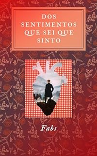 Livro Dos sentimentos que sei que sinto