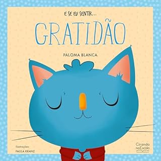 Livro E se eu sentir... gratidão
