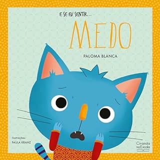 Livro E se eu sentir... medo