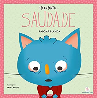 Livro E se eu sentir... saudade