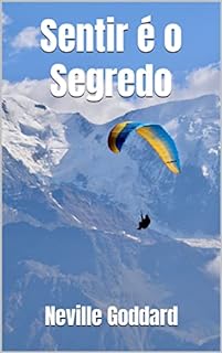 Livro Sentir é o Segredo