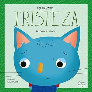 Livro E se eu sentir... tristeza