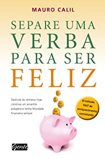 Livro Separe uma verba para ser feliz