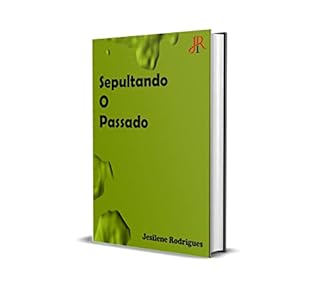 Livro SEPULTANDO O PASSADO