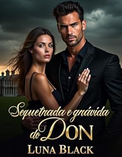 Livro SEQUESTRADA E GRÁVIDA DO DON