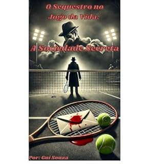 Livro O Sequestro no Jogo da Vida: A Sociedade Secreta