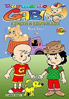Livro O sequestro do Kokito: Livro Infantil