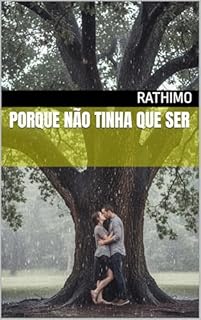 Porque Não Tinha Que Ser