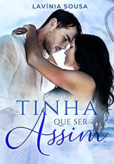 Livro Tinha Que Ser Assim
