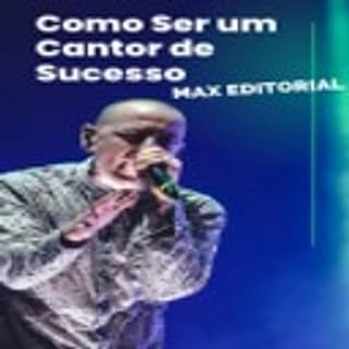 Livro Como Ser um Cantor de Sucesso