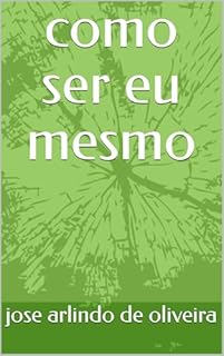 Livro como ser eu mesmo
