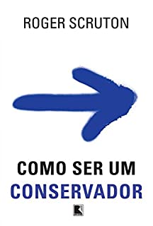Livro Como ser um conservador