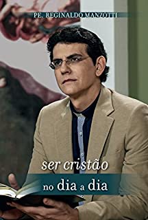 Livro Ser cristão no dia a dia