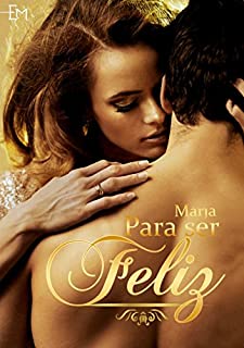 Livro Para ser Feliz