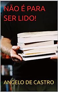 Livro NÃO É PARA SER LIDO!