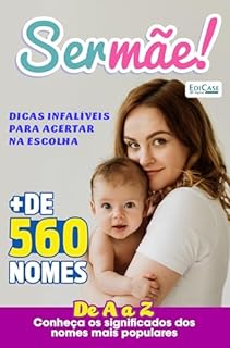 Livro Ser Mãe Ed. 19 - Nomes de bebês