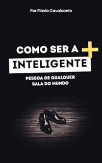 Livro Como ser a mais inteligente pessoa : em qualquer sala do Mundo