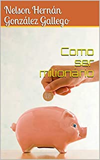 Livro Como ser milionário