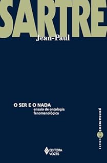 Livro Ser e o nada: Ensaio de ontologia fenomenológica (Pensamento Humano)