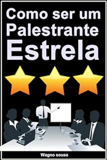 Livro Como ser um palestrante estrela