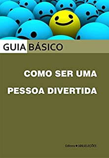 Livro Como ser uma pessoa divertida