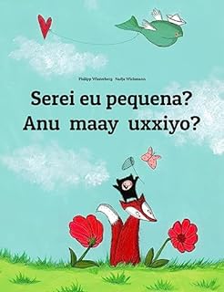 Livro Serei eu pequena? Anu maay uxxiyo?: Children's Picture Book Portuguese (Portugal)-Afar (Bilingual Edition)