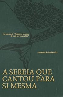 Livro A sereia que cantou para si mesma