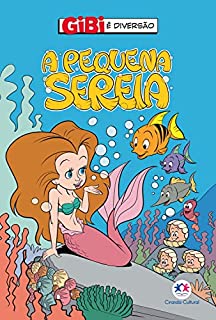 Livro A Pequena Sereia (Gibi é diversão)