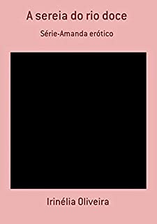 Livro A Sereia Do Rio Doce