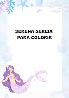 Livro Sereia Serena Para Colorir
