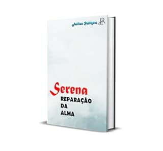 Livro SERENA REPARAÇÃO DA ALMA