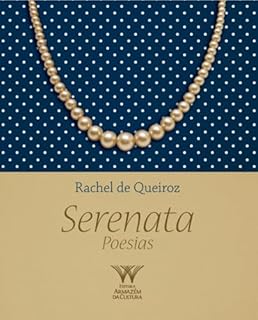 Livro Serenata; Poesias de Rachel de Queiroz