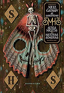 Seres Mágicos & Histórias Sombrias