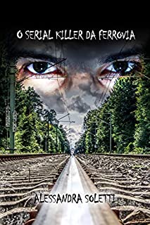 Livro O serial killer da ferrovia
