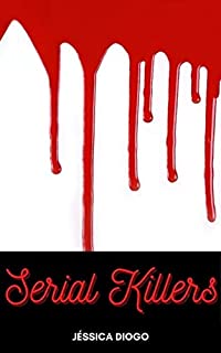 Livro SERIAL KILLERS