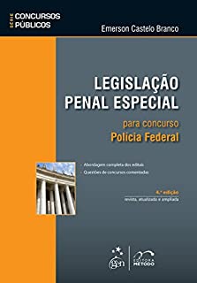 Série Concursos Públicos - Legislação Penal Especial para Concursos - Polícia Federal