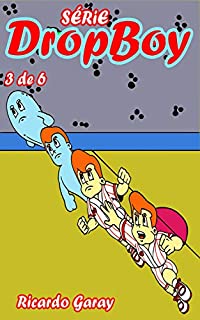 Livro Série Dropboy - volume 3