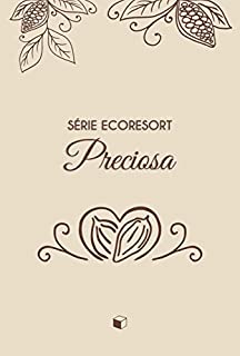 Livro Série Ecoresort Preciosa