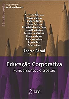 Livro Série Educação - Educação Corporativa - Fundamentos e Gestão