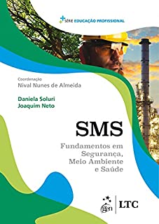 Série Educação Profissional - SMS - Fundamentos em Segurança, Meio Ambiente e Saúde