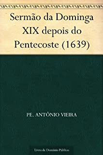 Livro Sermão da Dominga XIX depois do Pentecoste (1639)